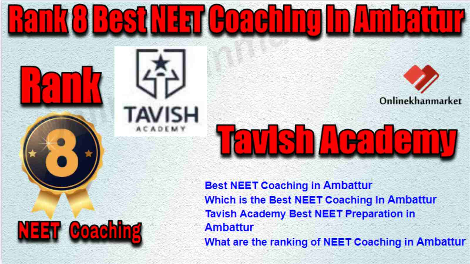 Rank 8 Best NEET Coaching in Ambattur