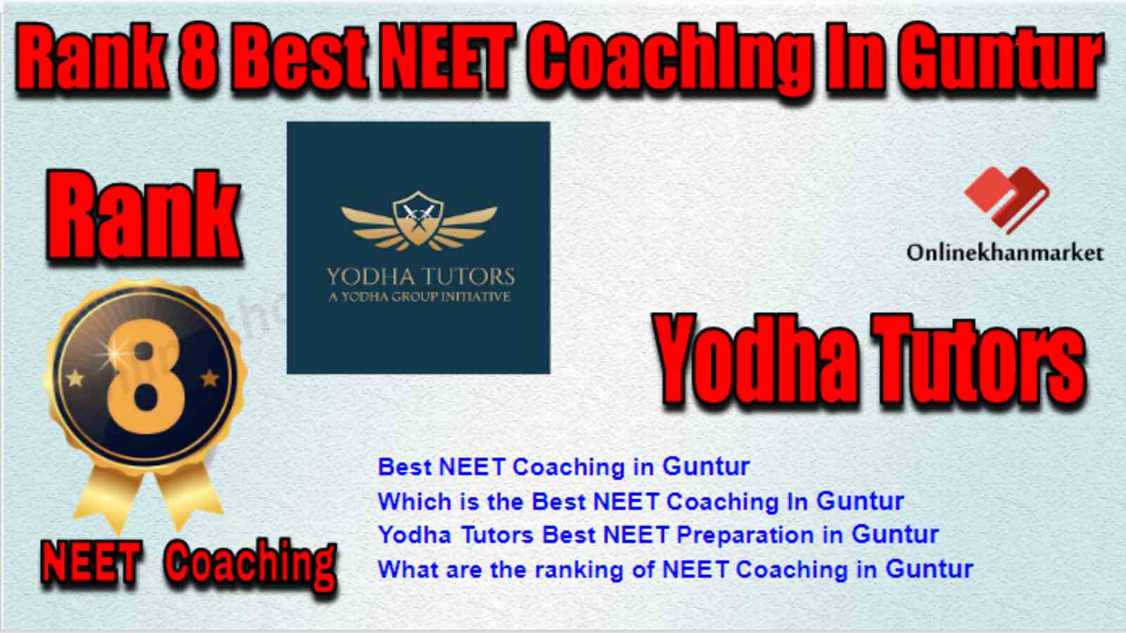 Rank 8 Best NEET Coaching in Guntur