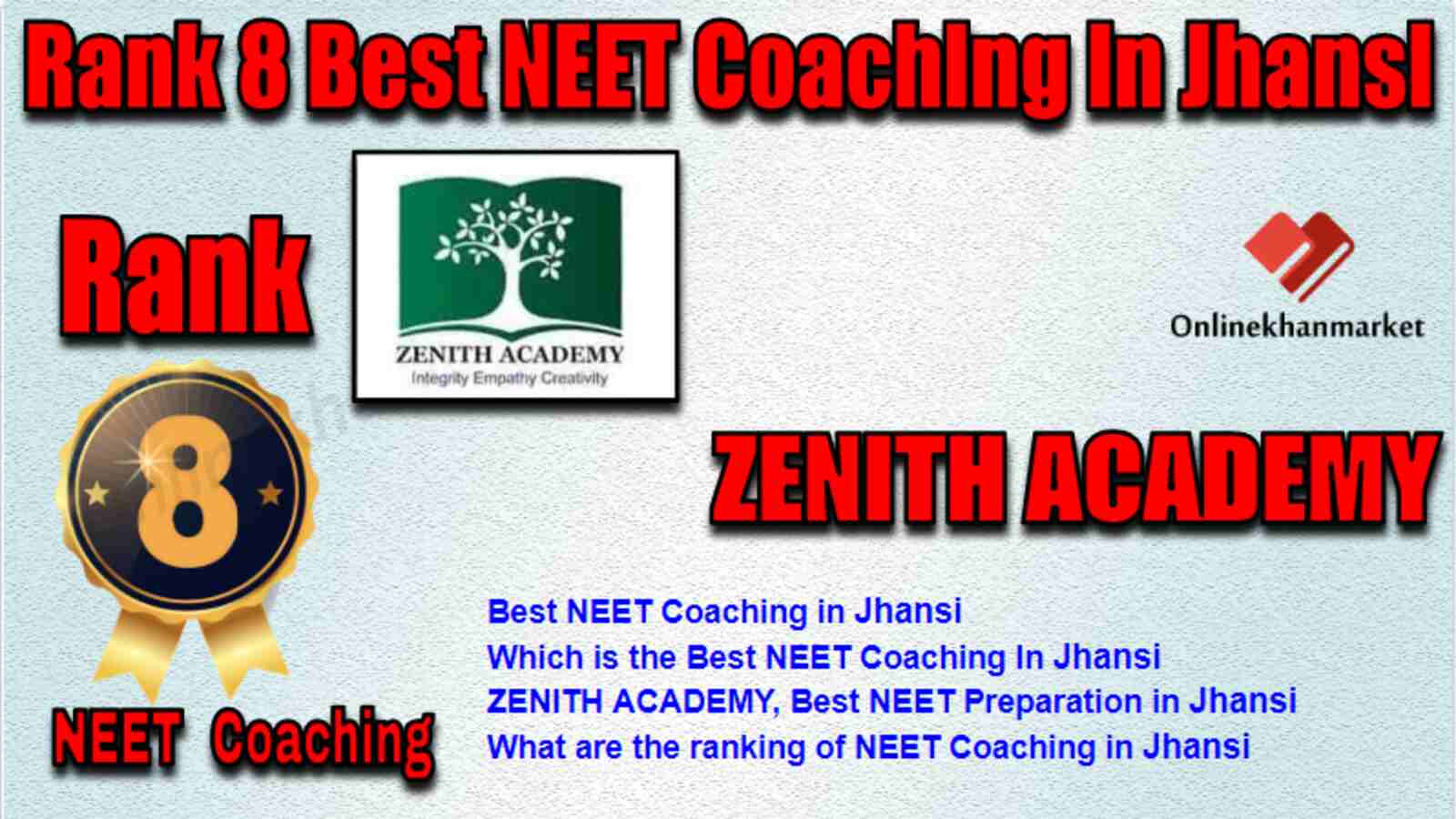 Rank 8 Best NEET Coaching in Jhansi