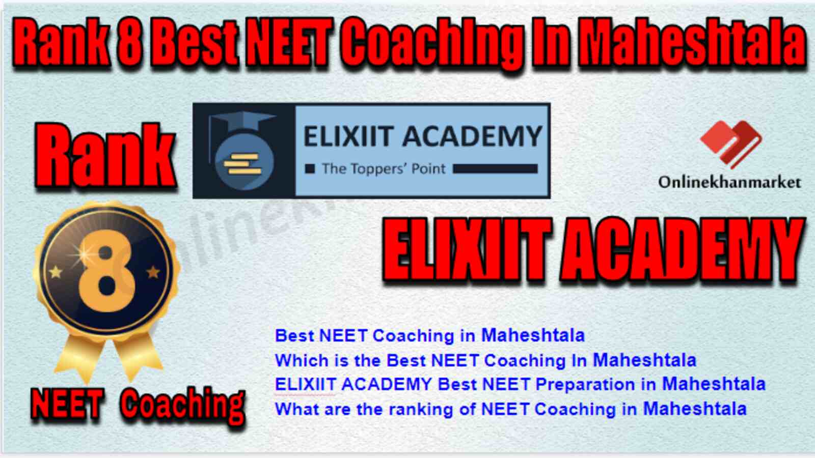 Rank 8 Best NEET Coaching in Maheshtala