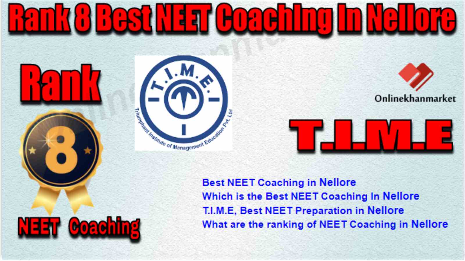 Rank 8 Best NEET Coaching in Nellore