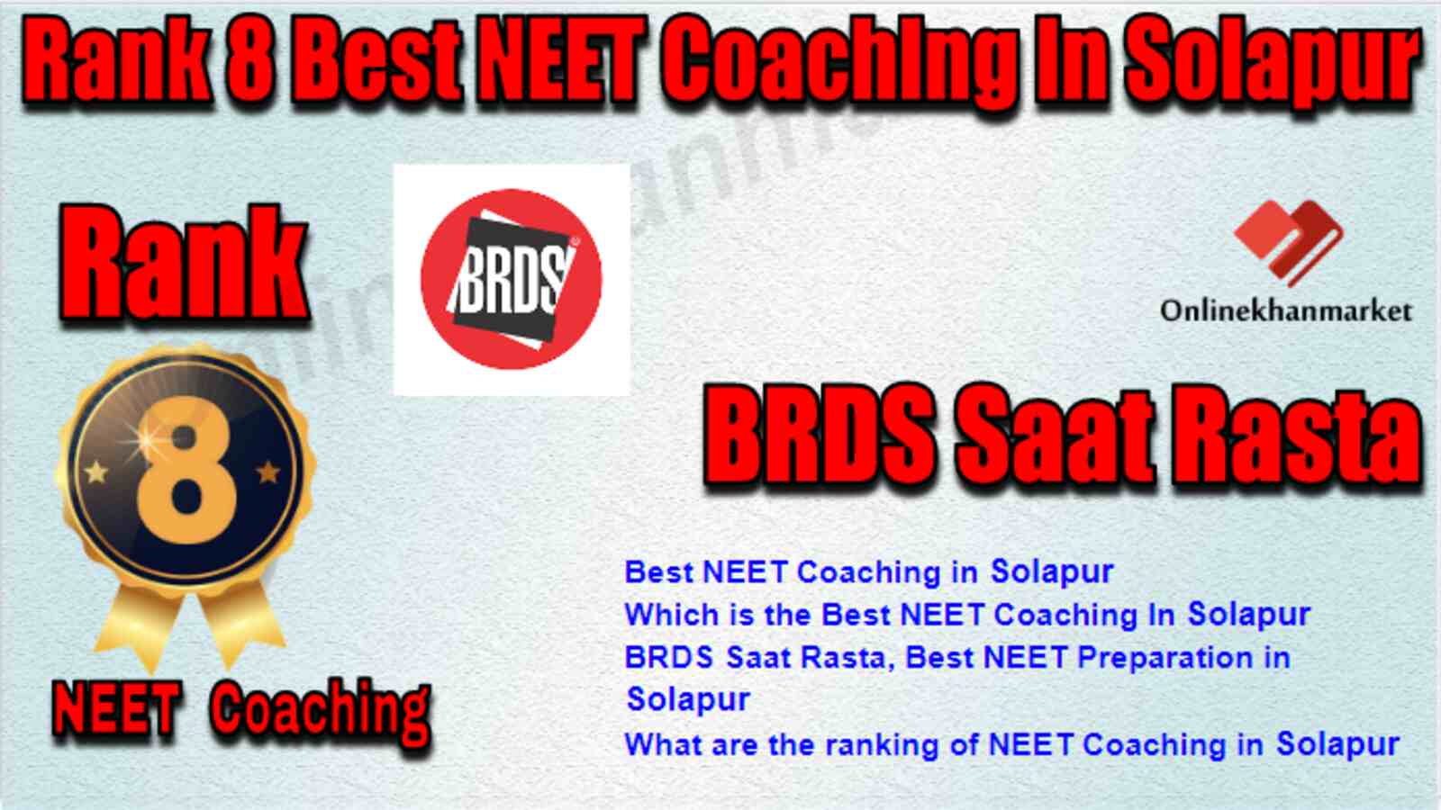 Rank 8 Best NEET Coaching in Solapur