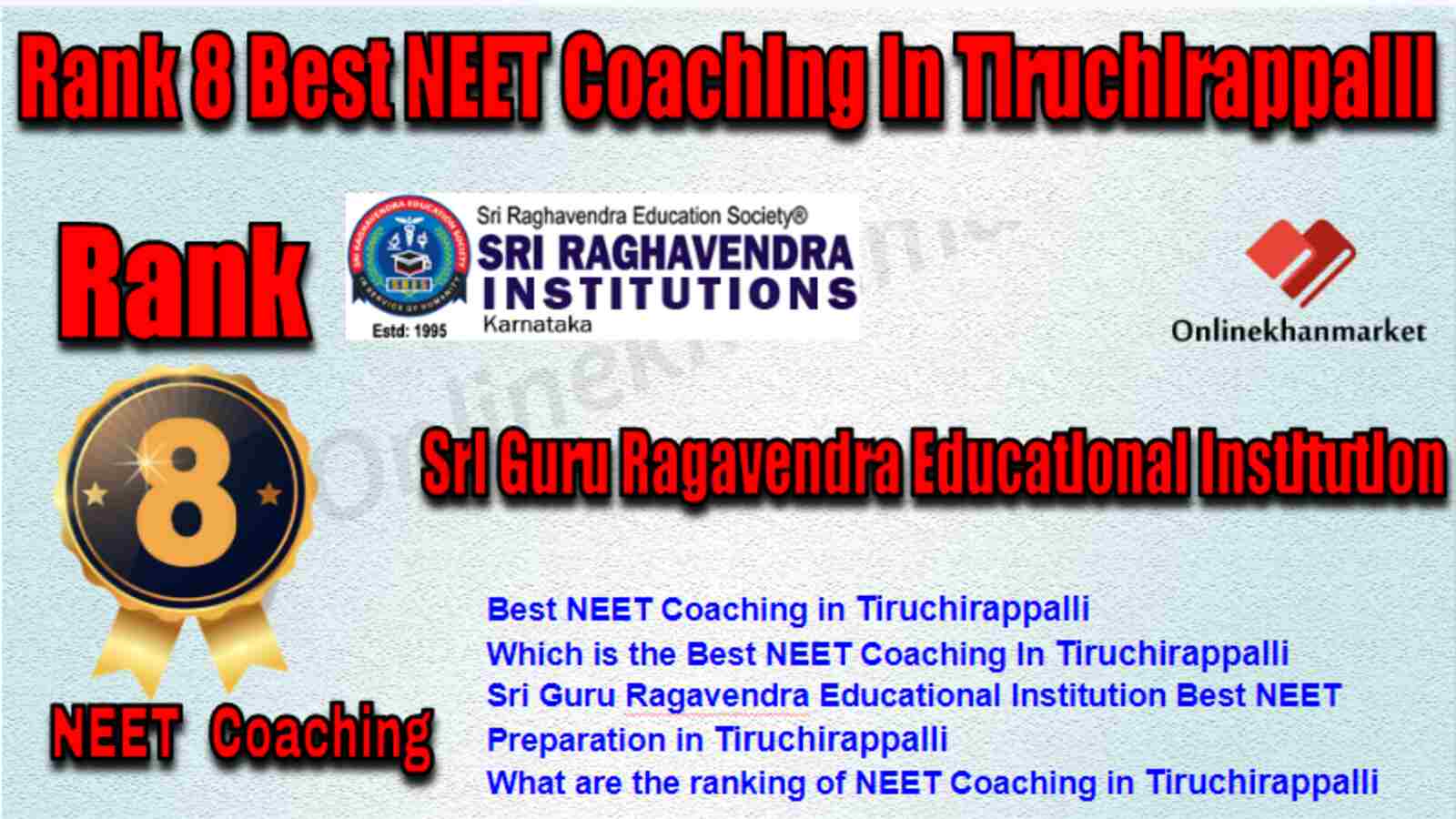 Rank 8 Best NEET Coaching in Tiruchirappalli