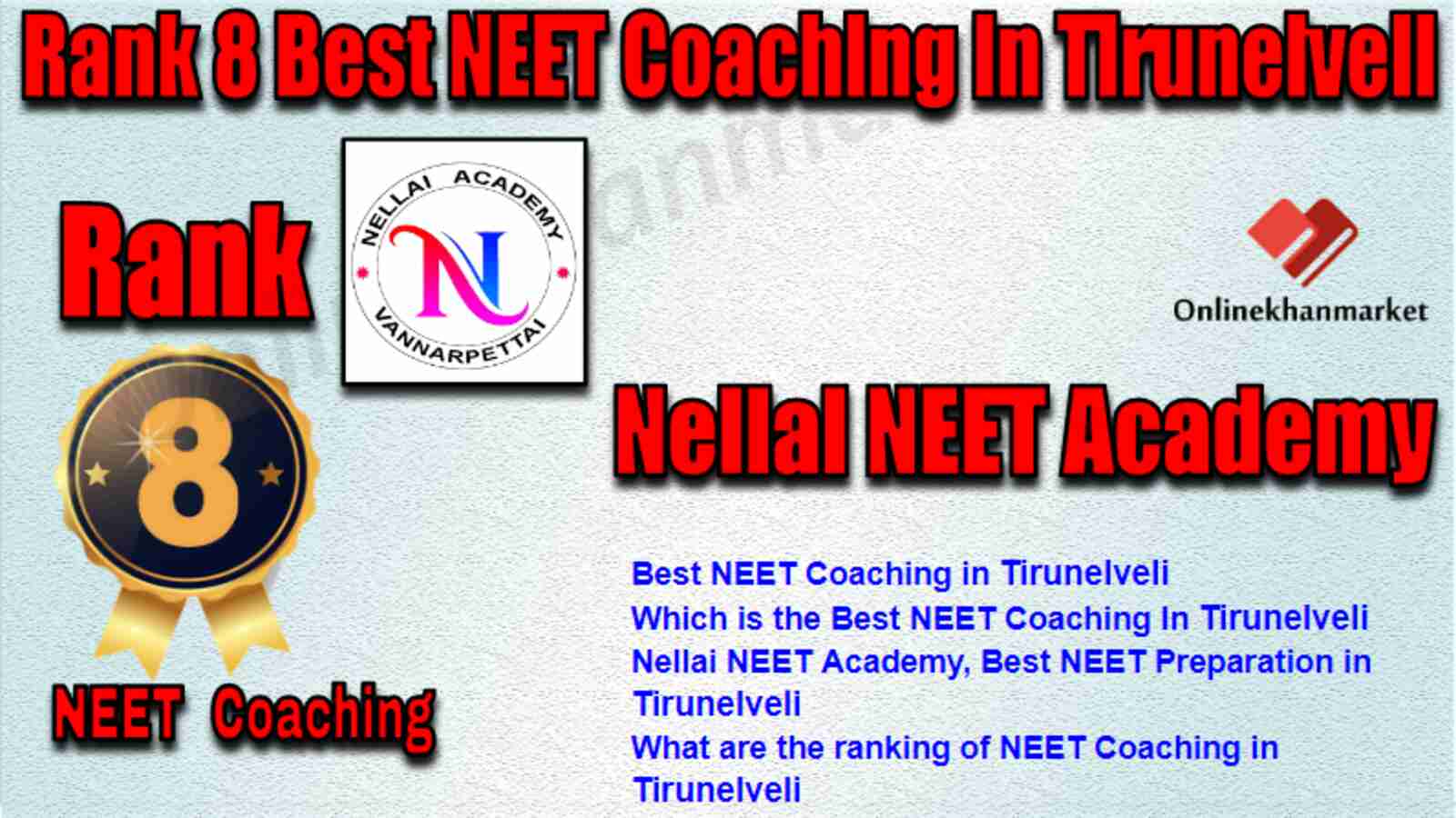 Rank 8 Best NEET Coaching in Tirunelveli