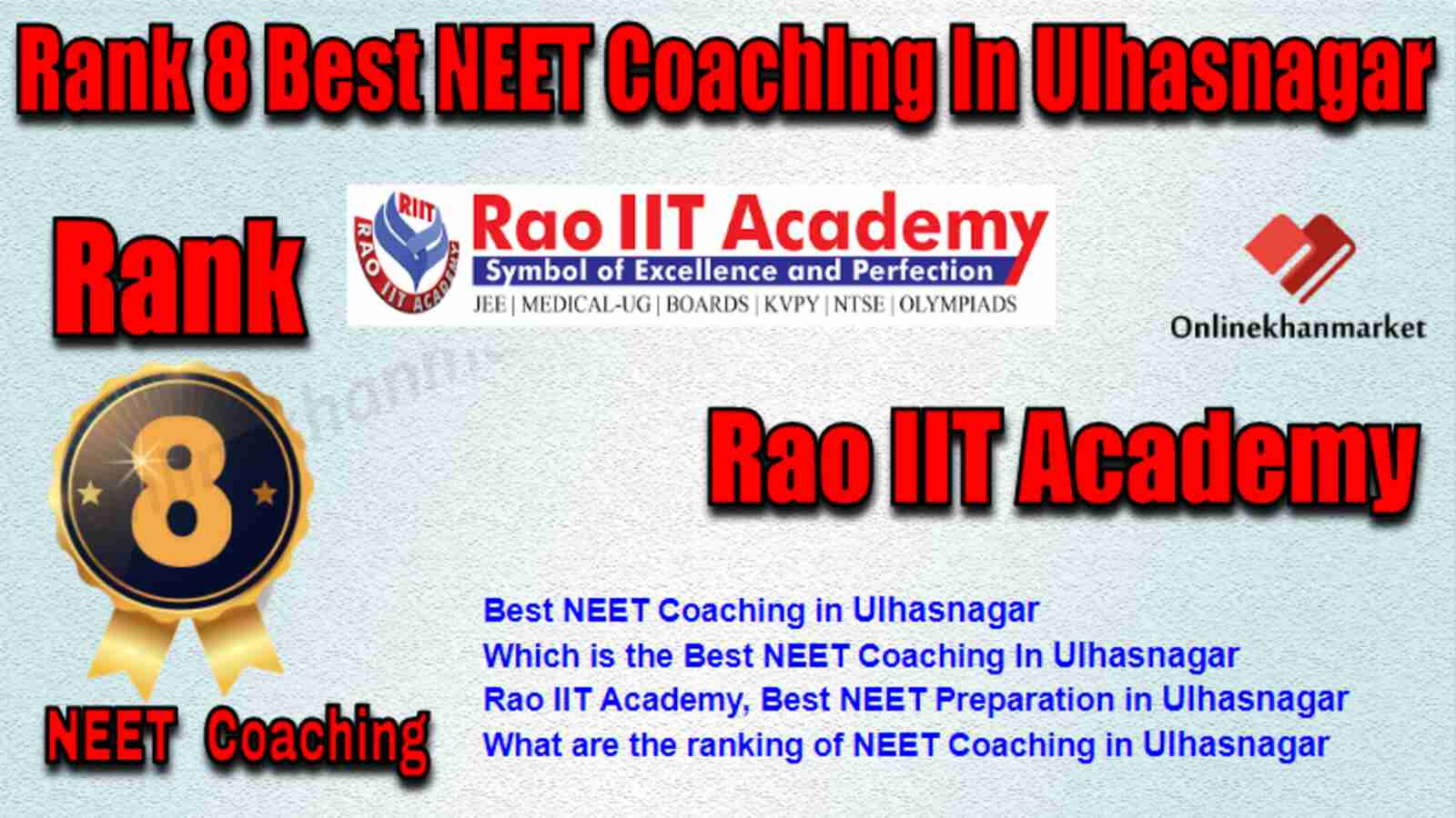 Rank 8 Best NEET Coaching in Ulhasnagar