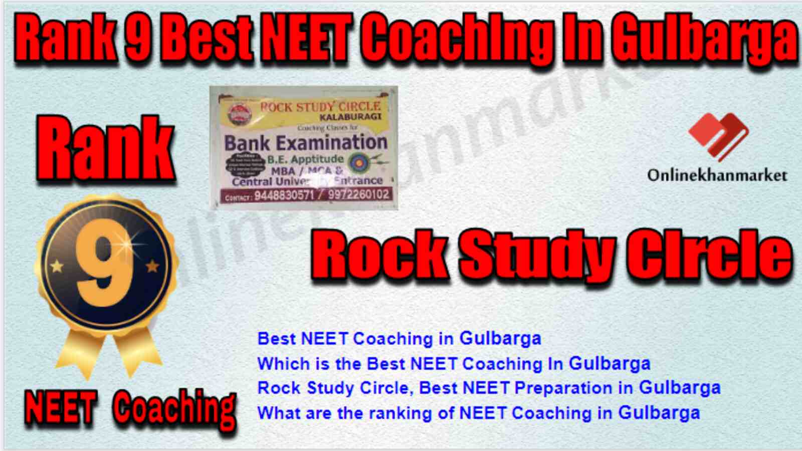 Rank 9 Best NEET Coaching in Gulbarga