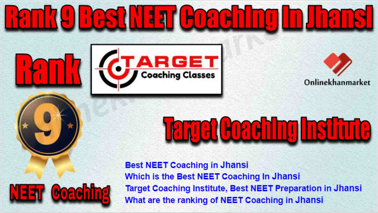 Rank 9 Best NEET Coaching in Jhansi