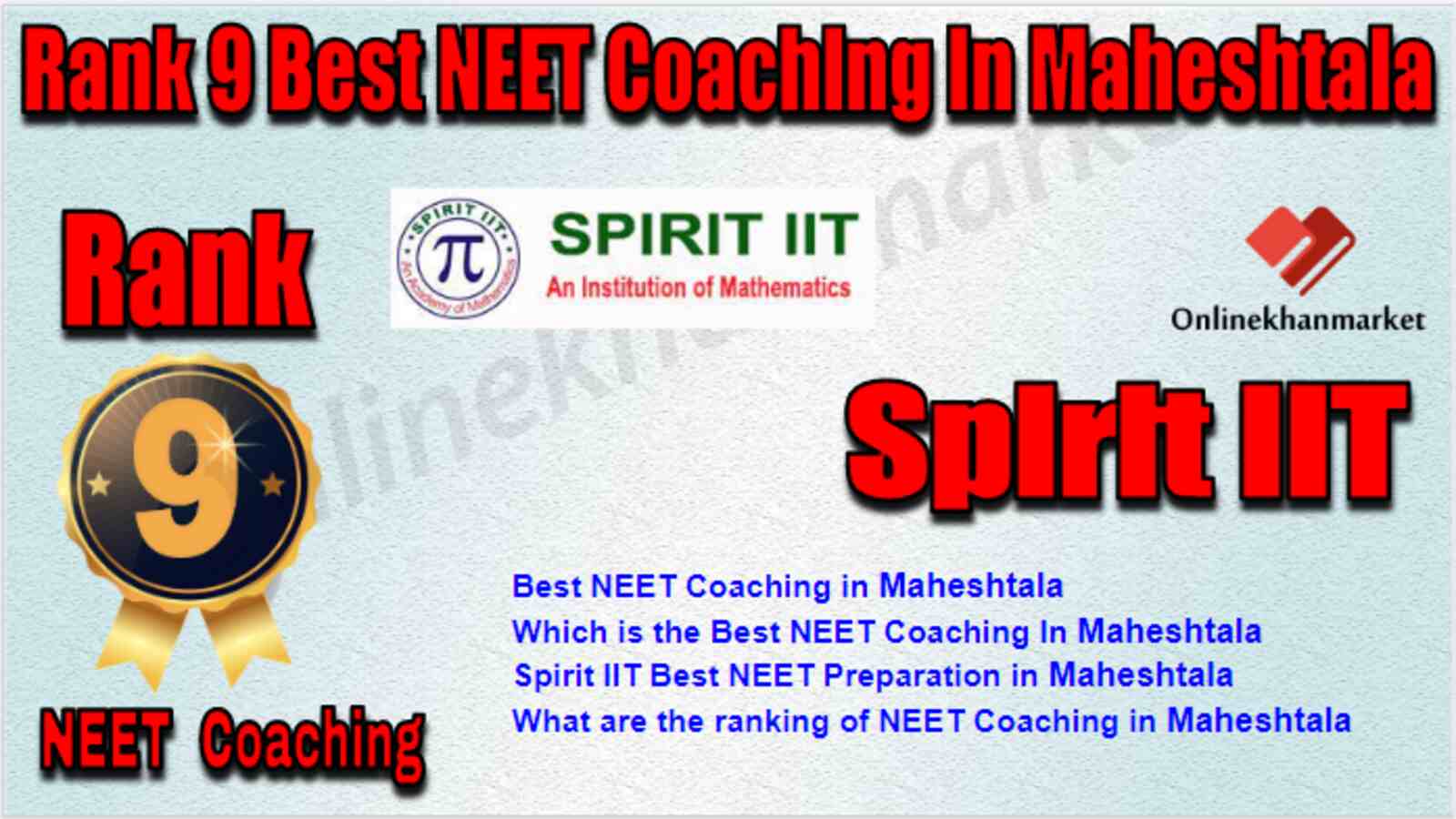 Rank 9 Best NEET Coaching in Maheshtala