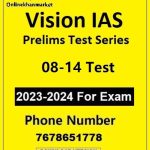 Vision IAS Test Series 08-14 Test