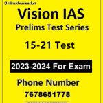 Vision IAS Test Series 15-21 Test