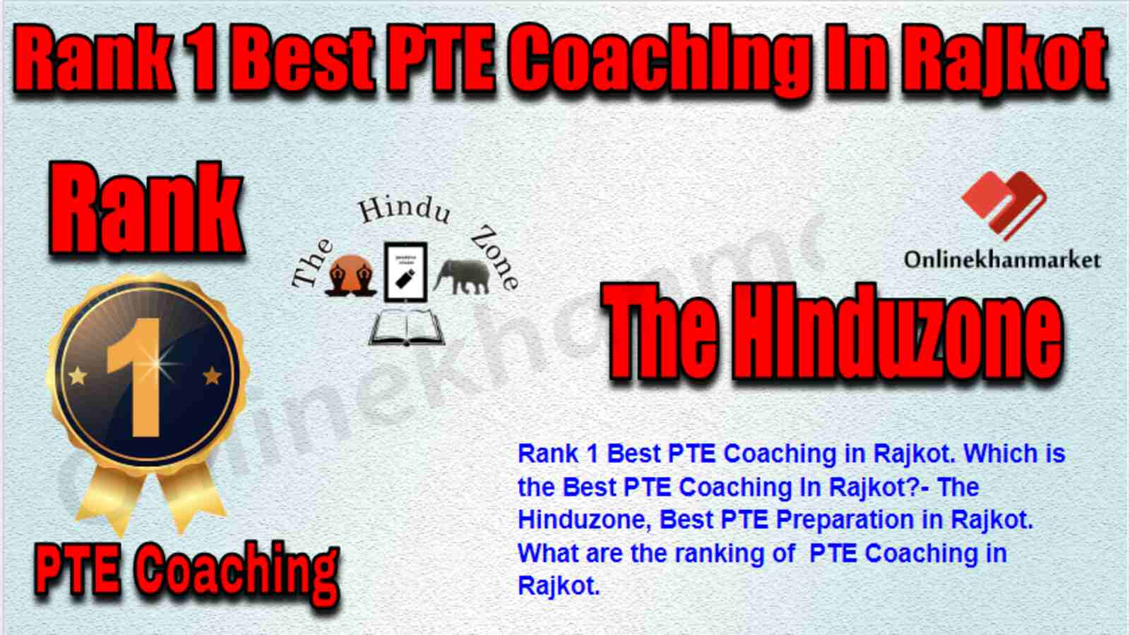 Rank 1 Best PTE Coaching in Rajkot