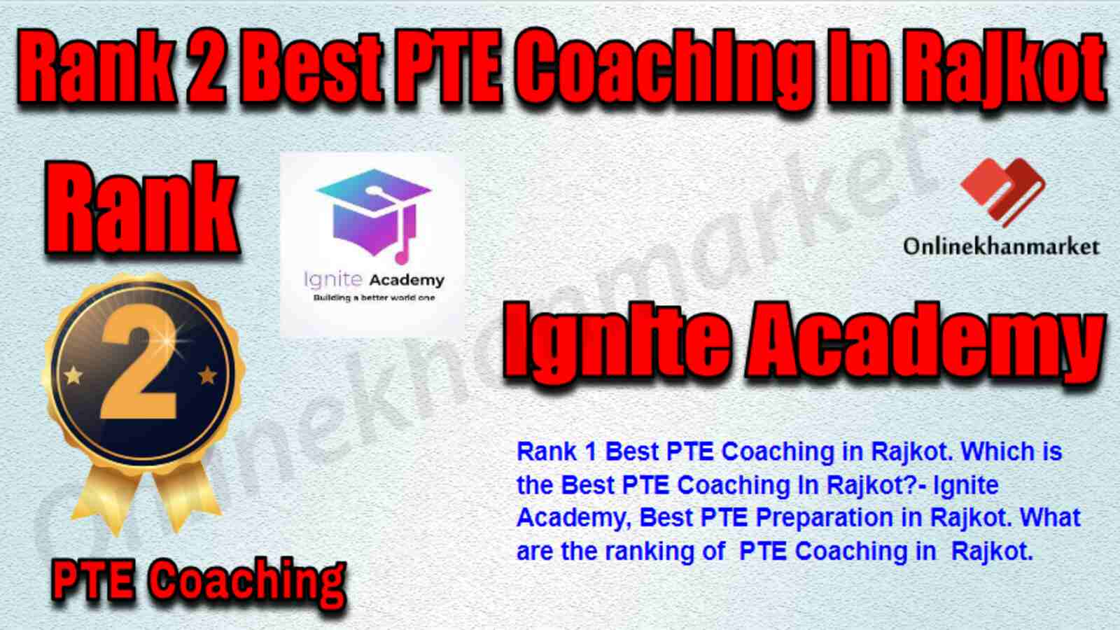 Rank 2 Best PTE Coaching in Rajkot