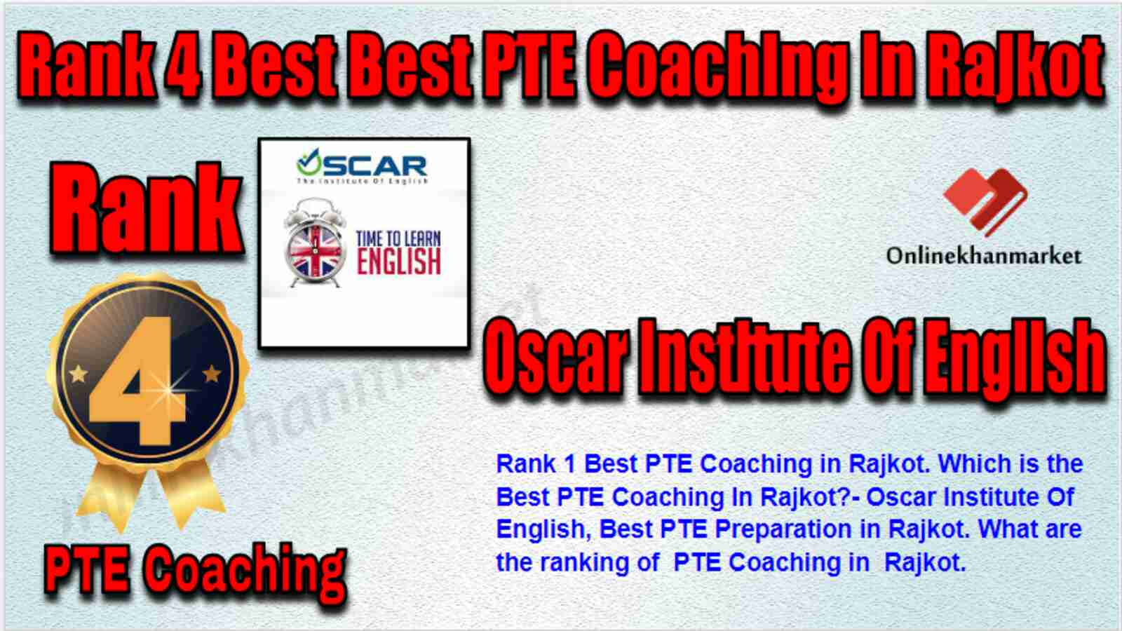 Rank 4 Best PTE Coaching in Rajkot
