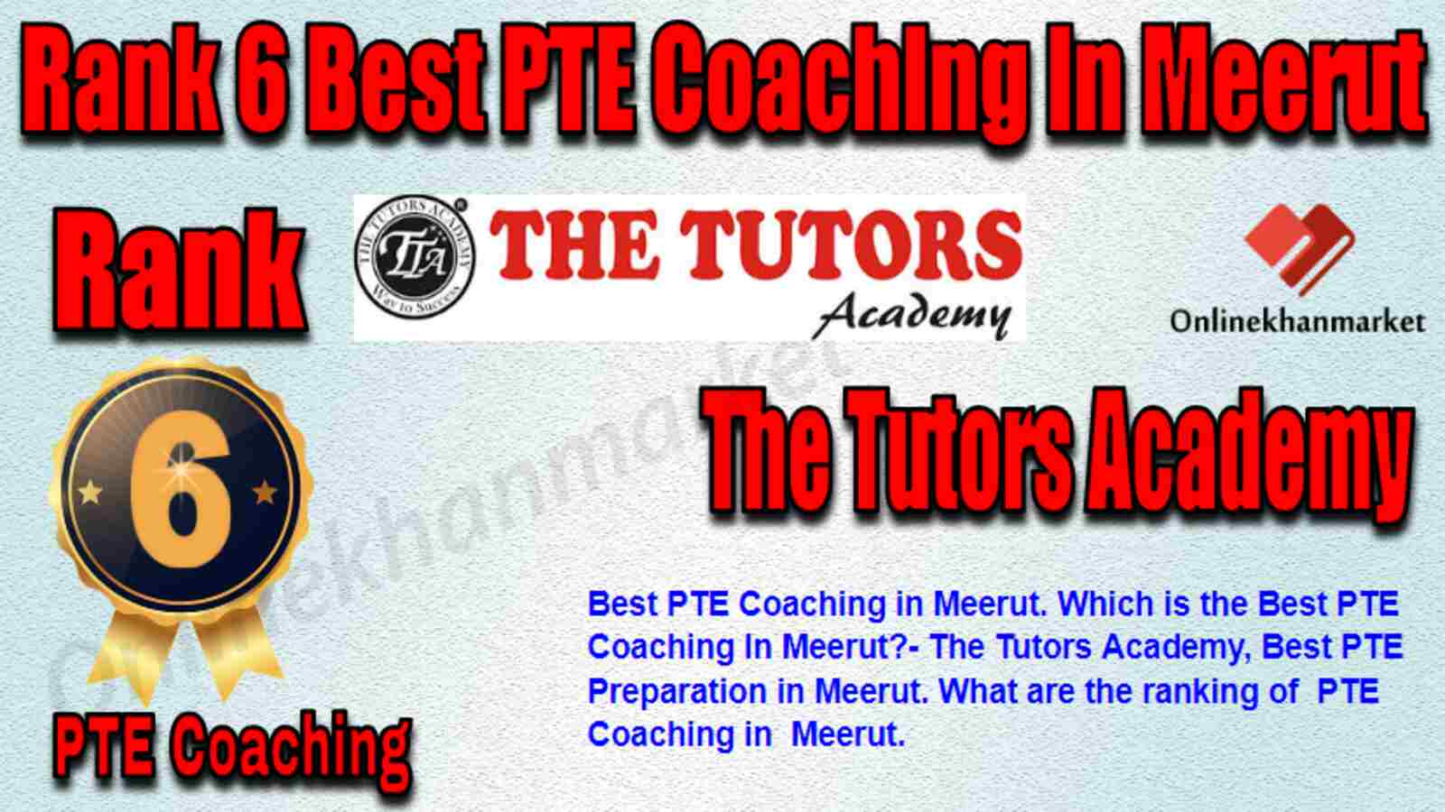 Rank 6 Best PTE Coaching in Meerut
