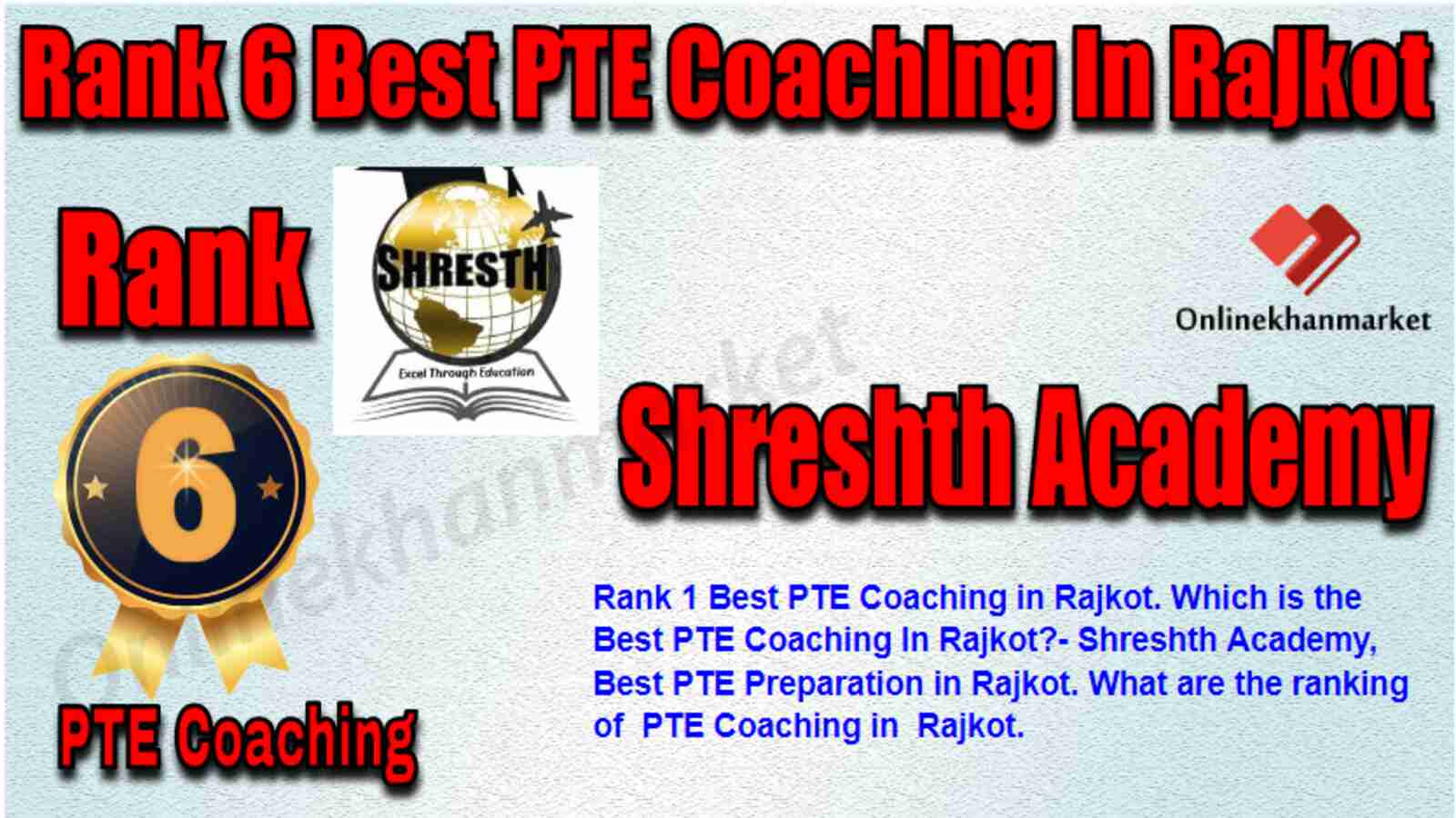 Rank 6 Best PTE Coaching in Rajkot