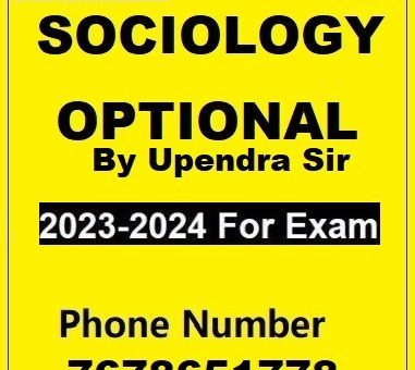 SOCIOLOGY Printed Study Material BY Upendra Sir