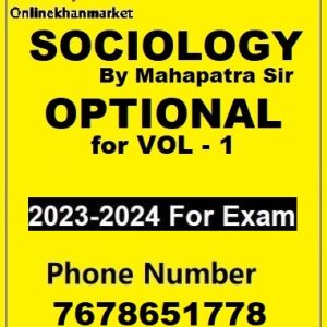 Sociology Optional Class Notes By Mahapatra Sir