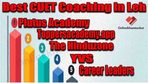 Best CUET Coaching in Leh