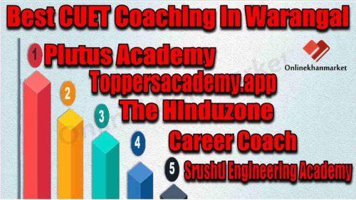 Best CUET Coaching in warangal