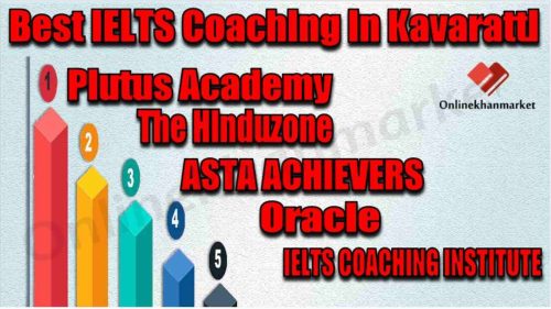 Best IELTS Coaching in Kavaratti