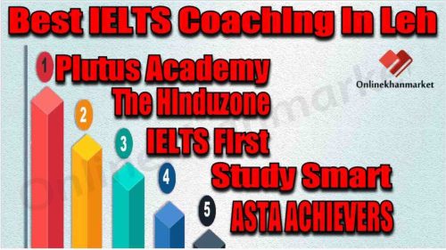 Best IELTS Coaching in Leh