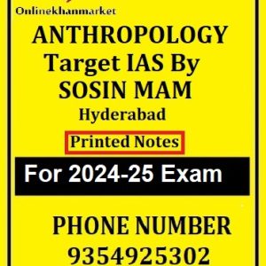 ANTHROPOLOGY-Printed-Notes-Target-IAS-By-SOSIN-MAM-Hyderabad-DOWNLOADED-VERSION