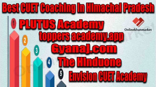 Best CUET Coaching in Himachal Pradesh