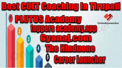 Best CUET Coaching in Tirupati