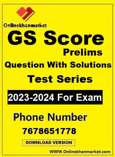 GS-Score-Prelims-Test-Series