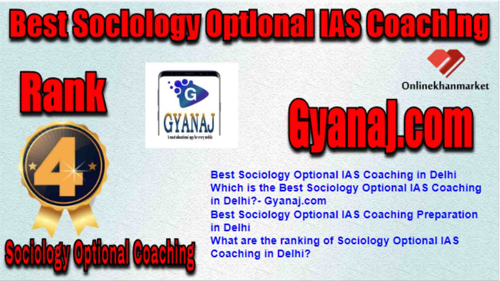 Rank 4 Best Sociology Optional IAS Coaching