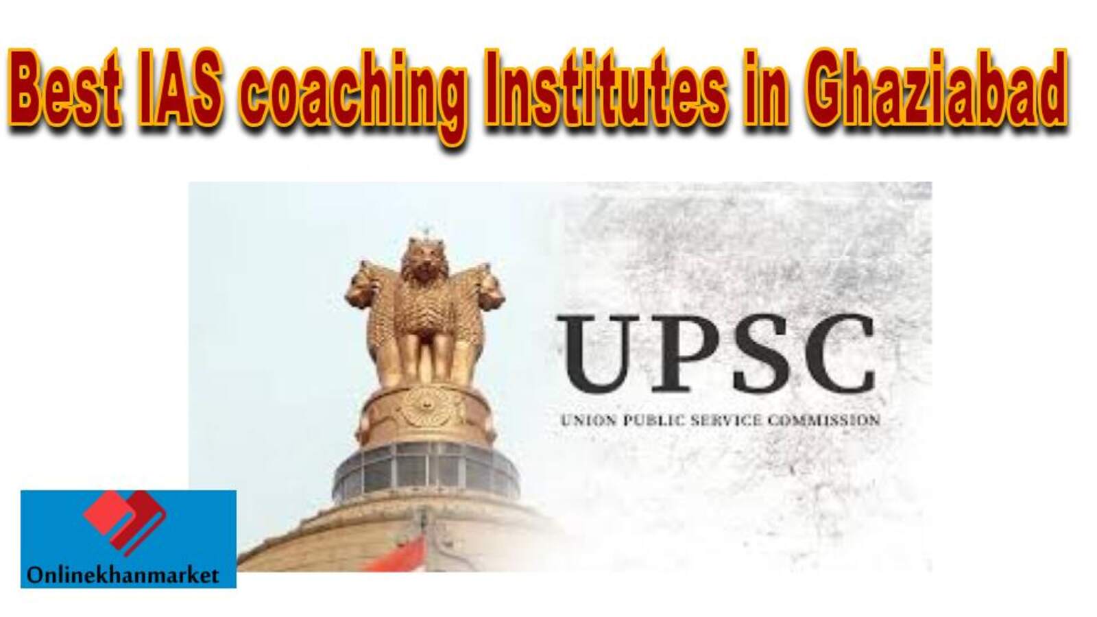 Top IAS Coaching in Ghaziabad