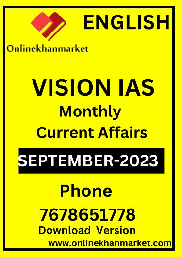 Vision IAS Monthly Current Affairs September 2023 (English Medium)