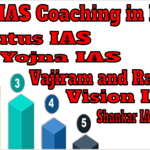 Top IAS Coaching in India