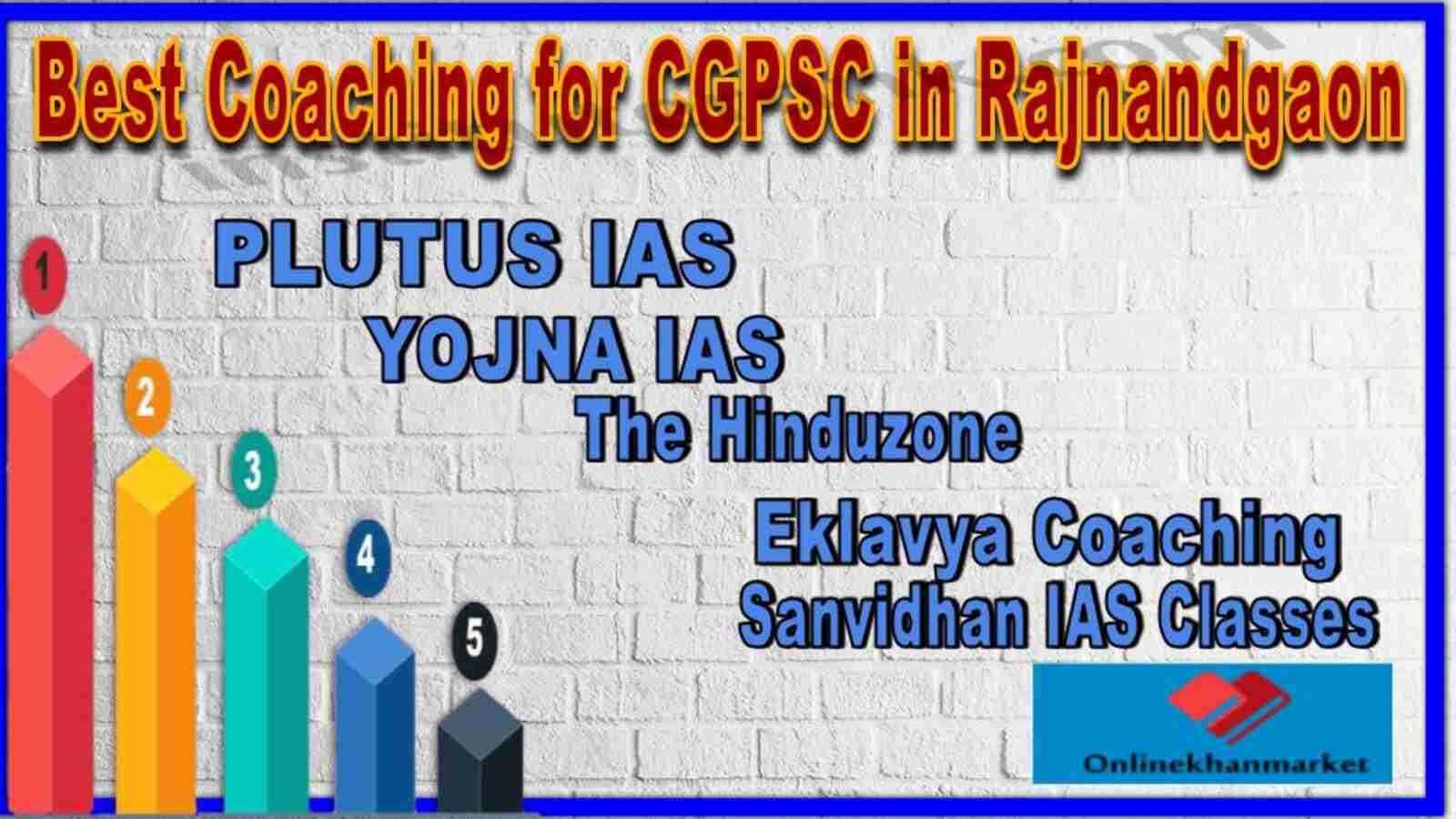 Best Coaching for CGPSC in Rajnandgaon – Top IAS & State PSC Preparation Institutes