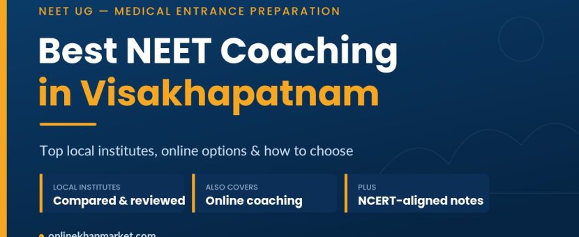 Best NEET coaching in Visakhapatnam - top verified institutes and online options