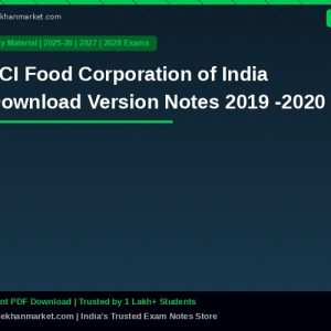 FCI Food Corporation of India Download Version Notes 2019 -2020