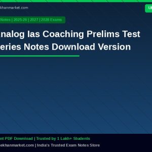 Analog Ias Coaching Prelims Test Series Notes Download Version