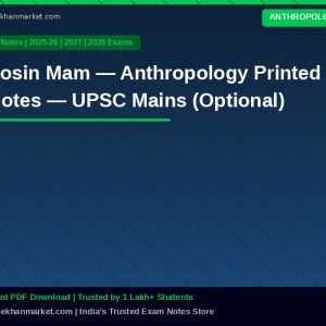 Sosin Mam — Anthropology Printed Notes — UPSC Mains (Optional)