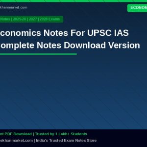 Economics Notes For UPSC IAS Complete Notes Download Version