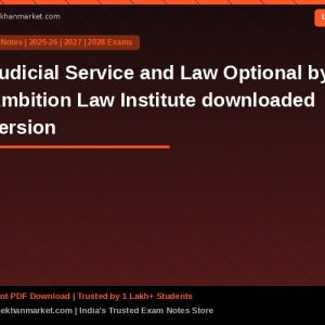 Judicial Service and Law Optional by Ambition Law Institute downloaded version
