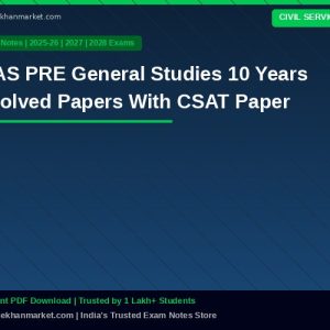 IAS PRE General Studies 10 Years Solved Papers With CSAT Paper