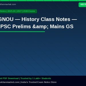 IGNOU — History Class Notes — UPSC Prelims & Mains GS