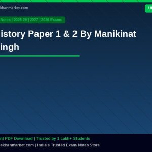 History Paper 1 & 2 By Manikinat Singh