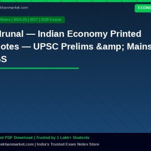 Mrunal — Indian Economy Printed Notes — UPSC Prelims & Mains GS