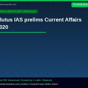 Plutus IAS prelims Current Affairs 2020