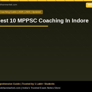Best 10 MPPSC Coaching In Indore