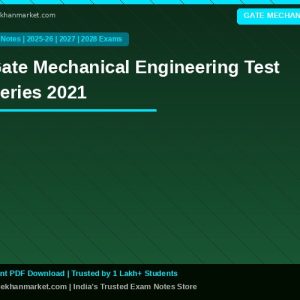 Gate Mechanical Engineering Test Series 2021