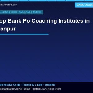 Top Bank Po Coaching Institutes in Kanpur