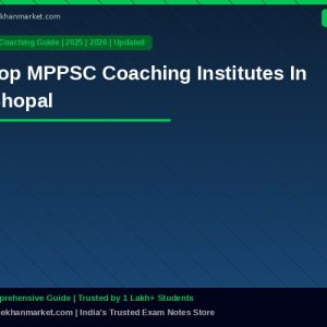 Top MPPSC Coaching Institutes In Bhopal