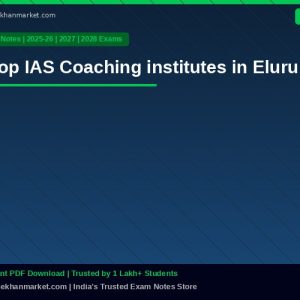 Top IAS Coaching institutes in Eluru